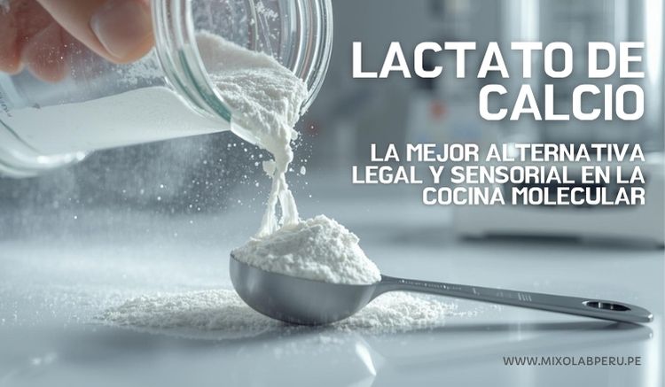 lactato de calcio en cocina molecular de Mixo Lab