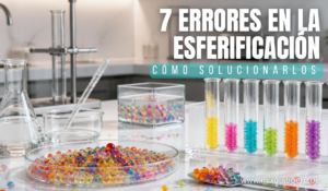 Errores comunes en la esferificación
